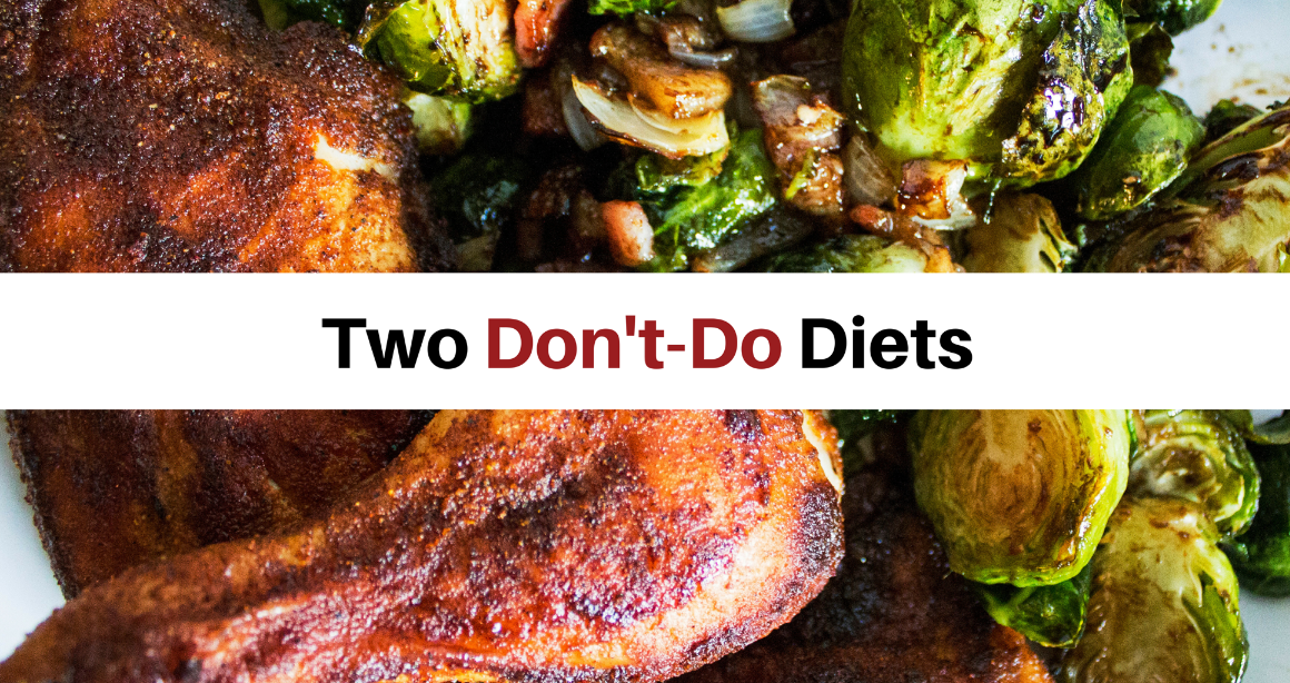 Diets you shouldn't do.